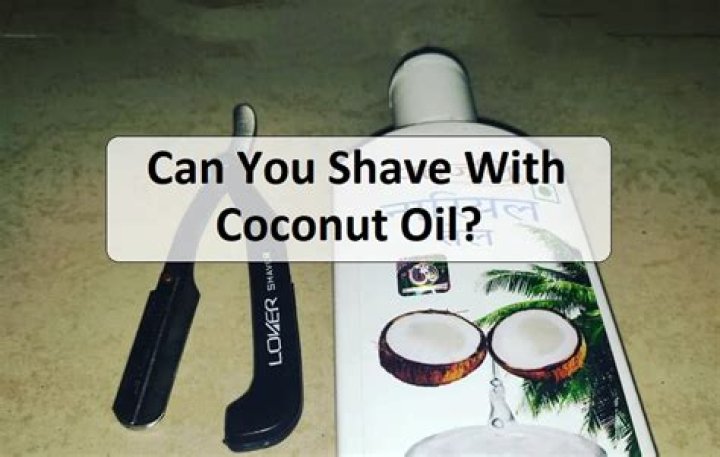 Is it better to shave with coconut oil or conditioner?