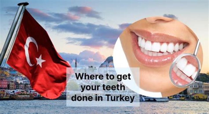 Is it cheaper to get your teeth done in Turkey?