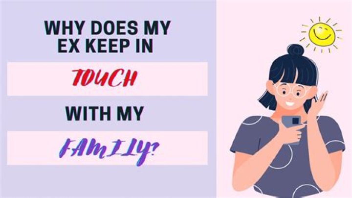 Is it OK to keep in touch with your ex?