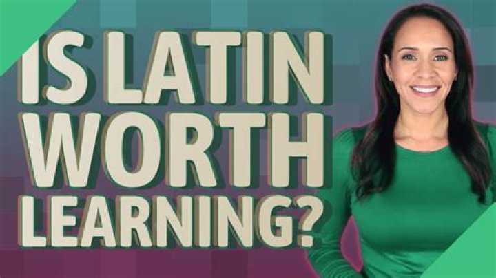 Is Latin worth learning?