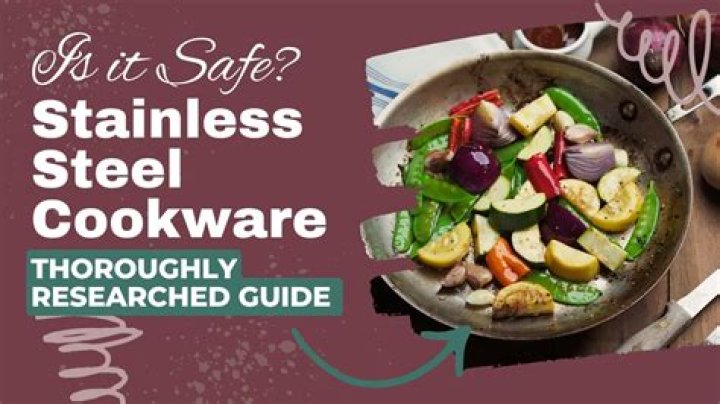 Is stainless steel pan Safe?
