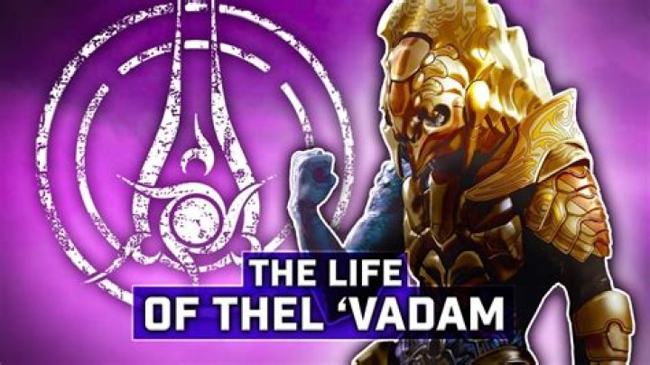 Is Thel Vadam still alive?