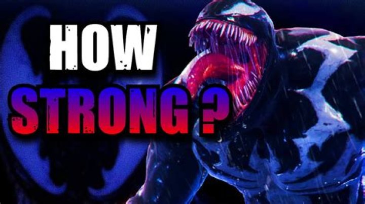 Is Venom stronger than Bane?