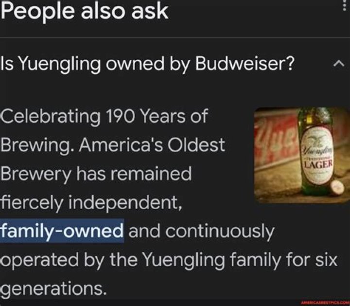 Is Yuengling owned by Budweiser?