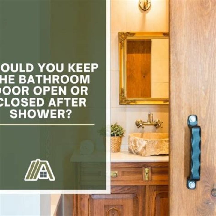 Should you leave the bathroom door open after shower?