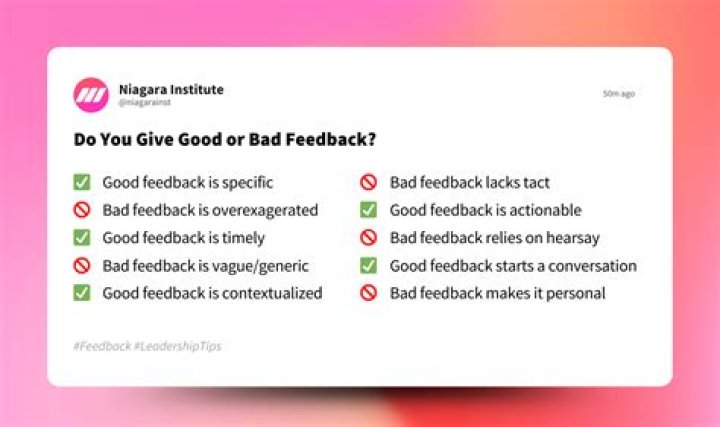 What are the characteristics of good and bad feedback?
