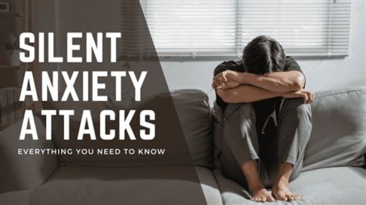 What are the symptoms of a silent anxiety attacks?