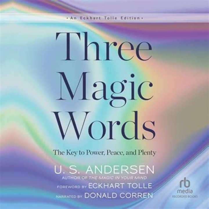 What are the three magical words?