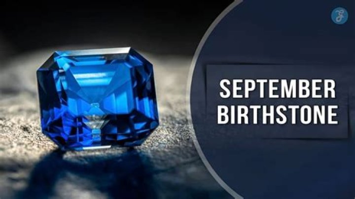 What birthstone is September?