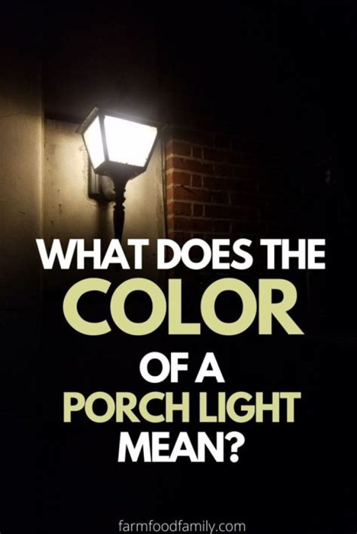 What do different color porch lights mean?