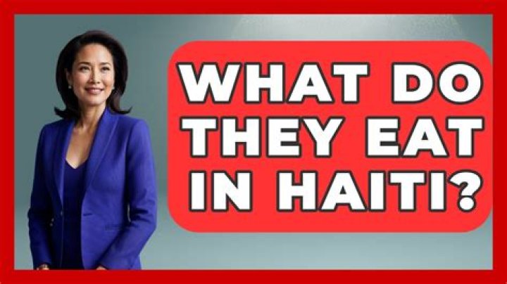 What do they eat in Haiti?