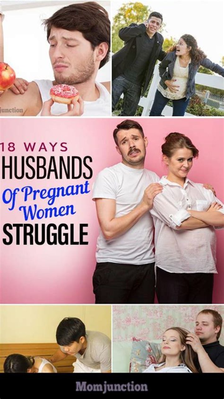 What does a husband do when wife is pregnant?