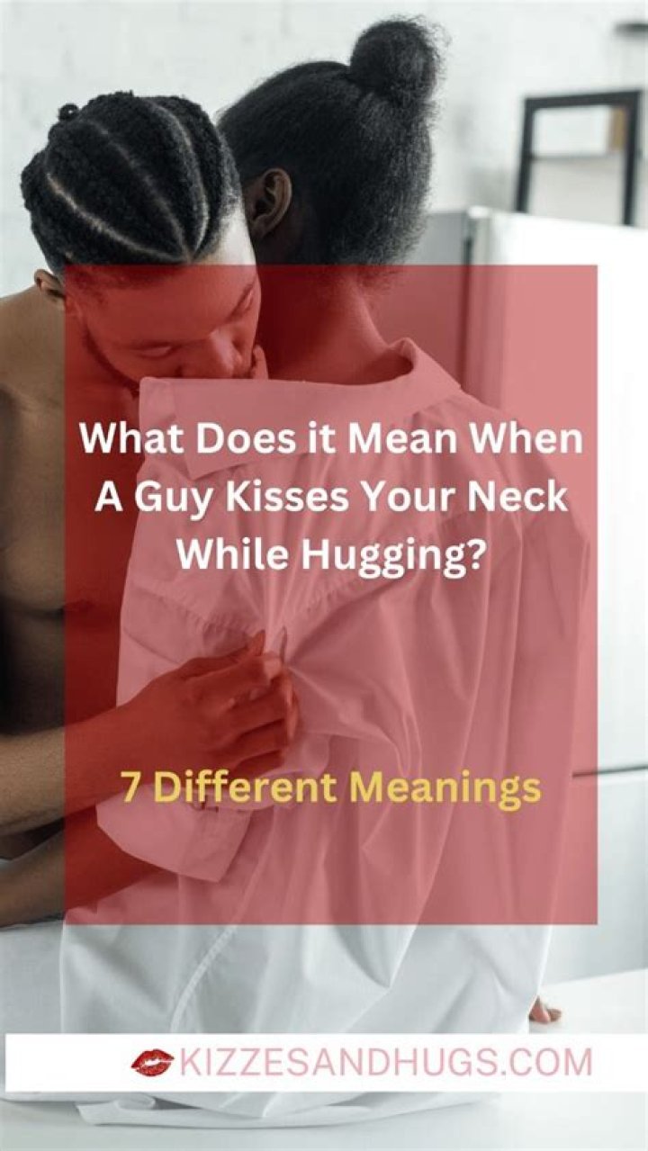 What does hug your neck mean?