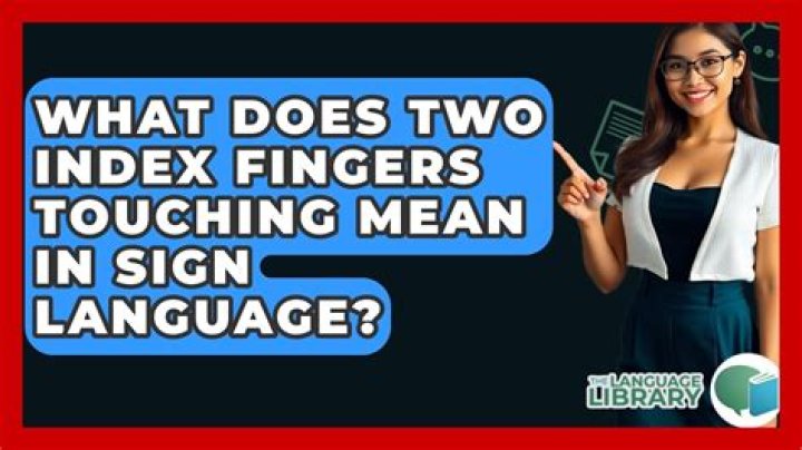 What does it mean to put your thumb and pointer finger together?