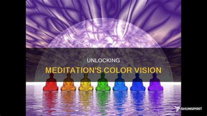 What does it mean to see colors while meditating?