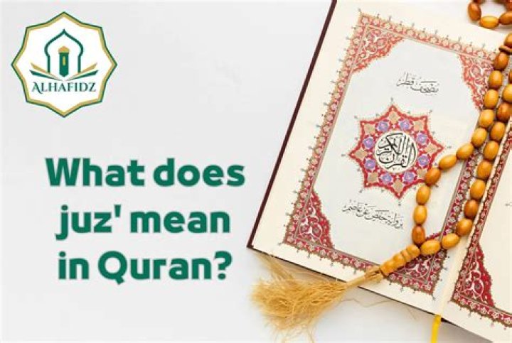 What does juz mean in Quran?