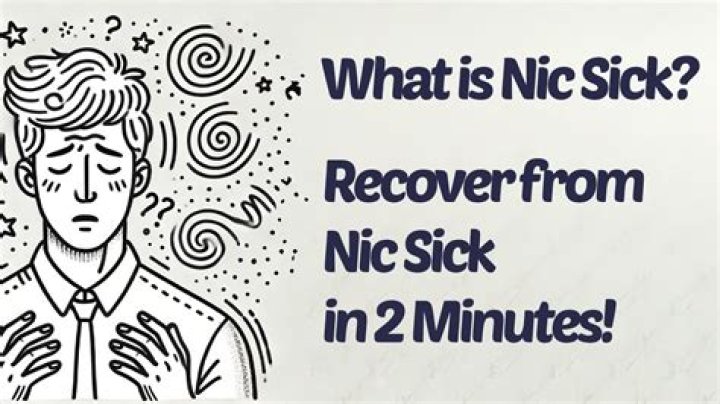 What does NIC sick feel like?