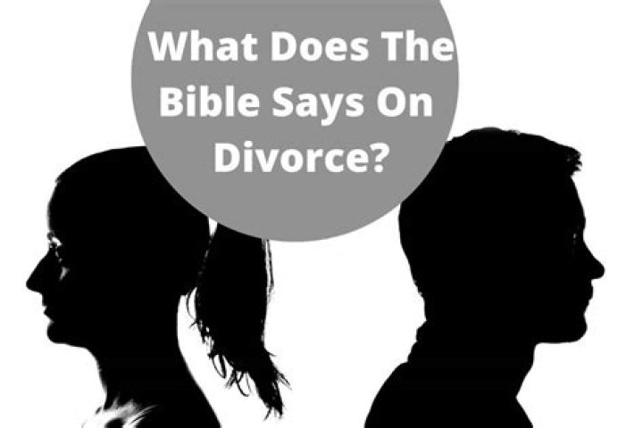 What does the Bible say on divorce?