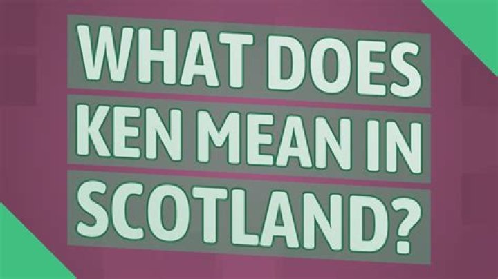 What does ye ken mean in Scottish?