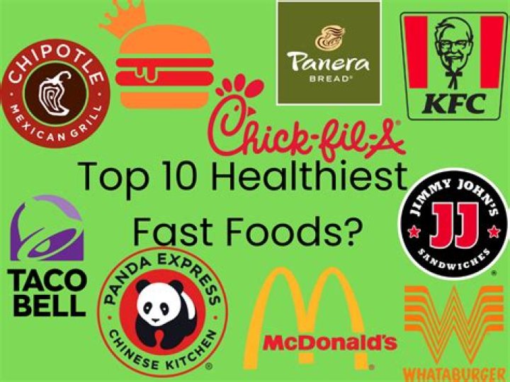 What fast food is healthiest?