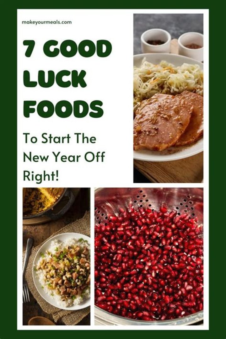 What foods bring good luck?