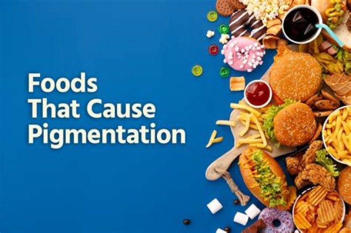 What foods cause pigmentation?