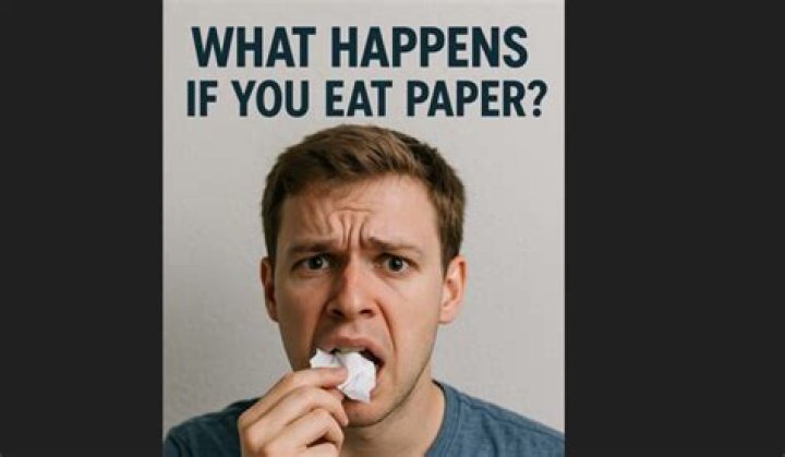 What happens if you eat paper?