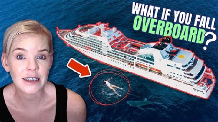 What happens if you fall off of a cruise ship?