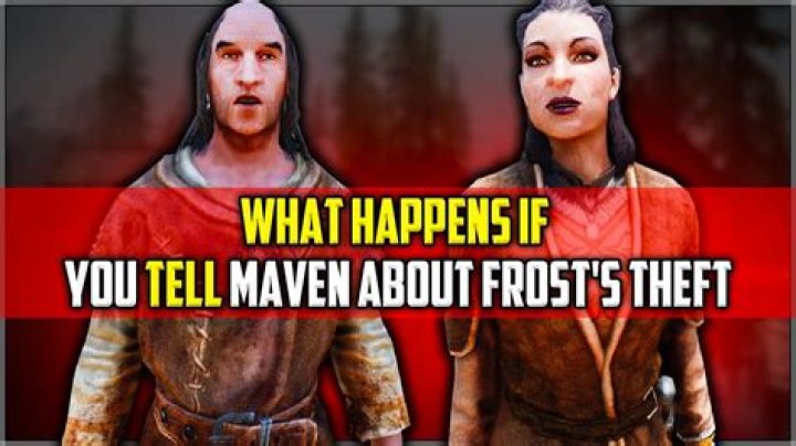 What happens if you tell Maven about frost?