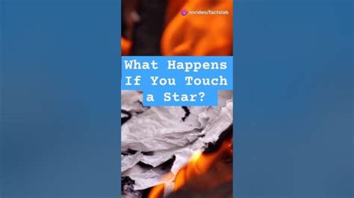 What if you touch a star?