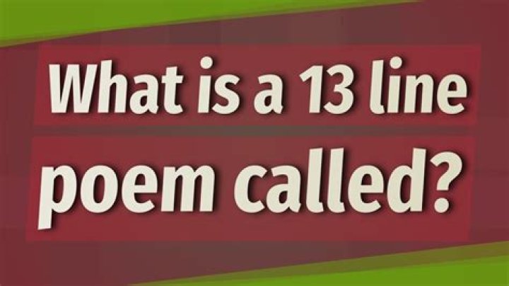 What is a 13 line poem called?