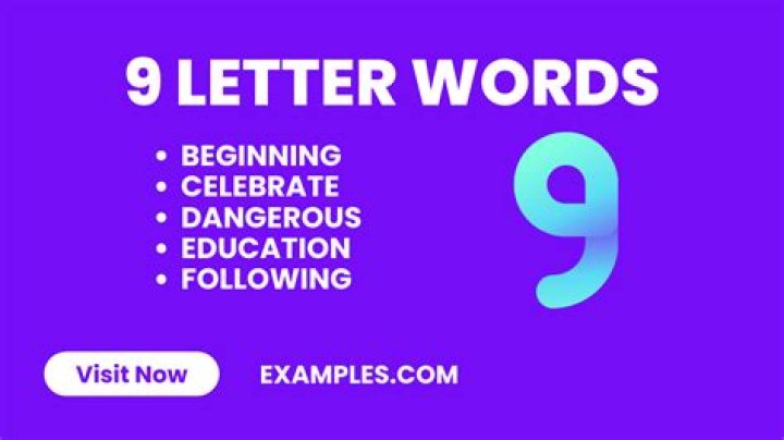 What is a 9 letter word?