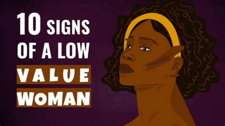 What is a low value woman?
