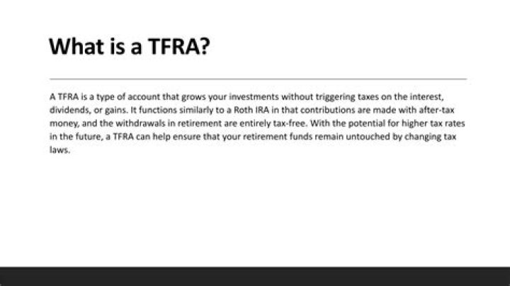 What is a TFRA?
