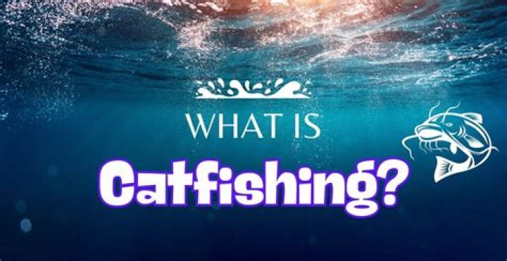 What is catfishing in dating?