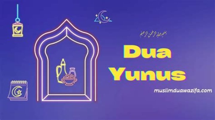What is Dua Yunus?