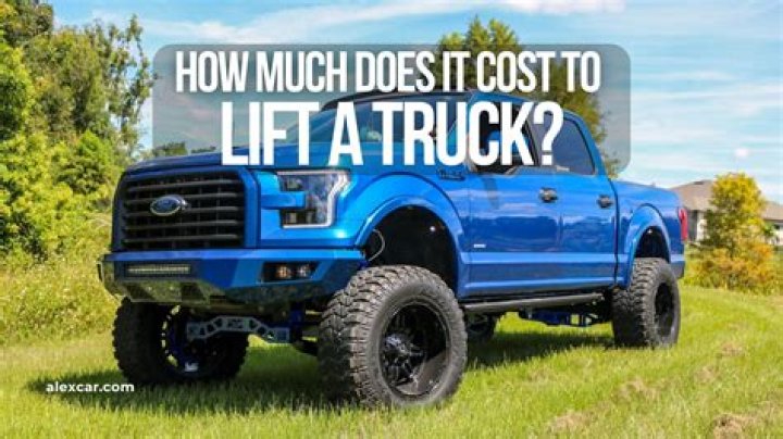 What is the average cost to lift a truck?