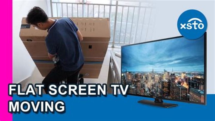 What is the best way to transport a flat screen TV?