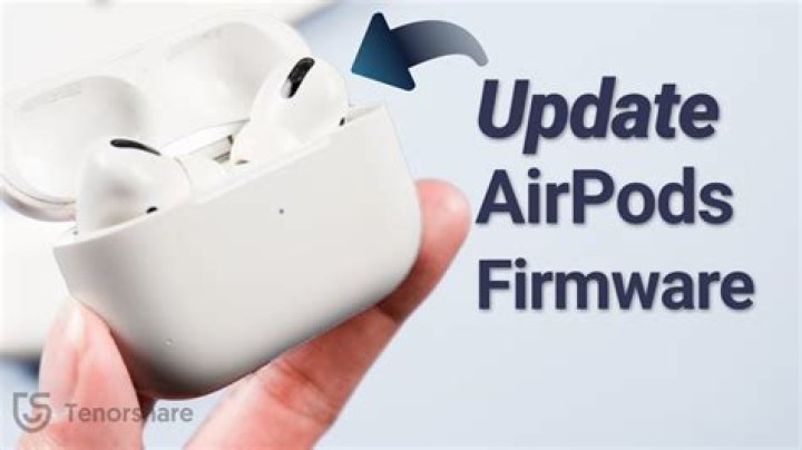 What is the current firmware for AirPods 2?