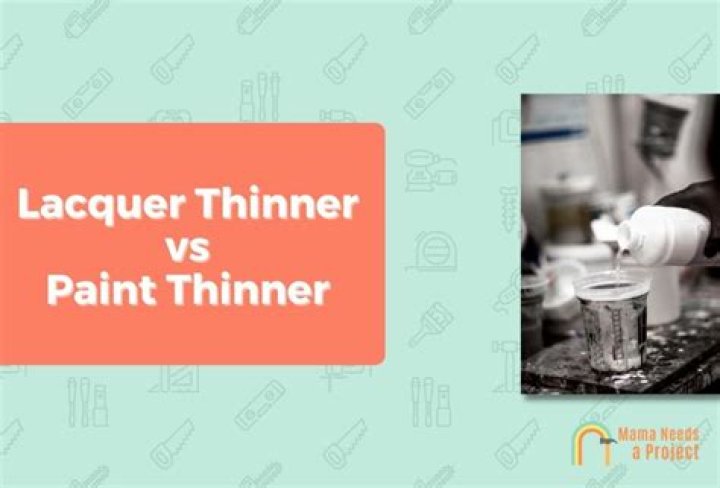 What is the difference between paint thinner and lacquer thinner?