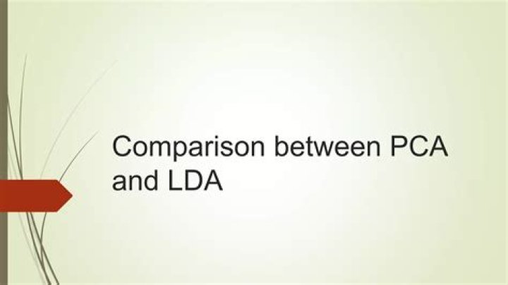 What is the difference between PCA and LDA?