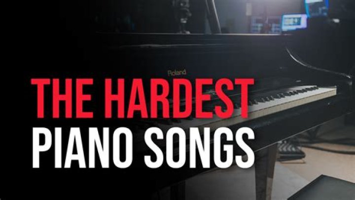 What is the hardest piano song to play?