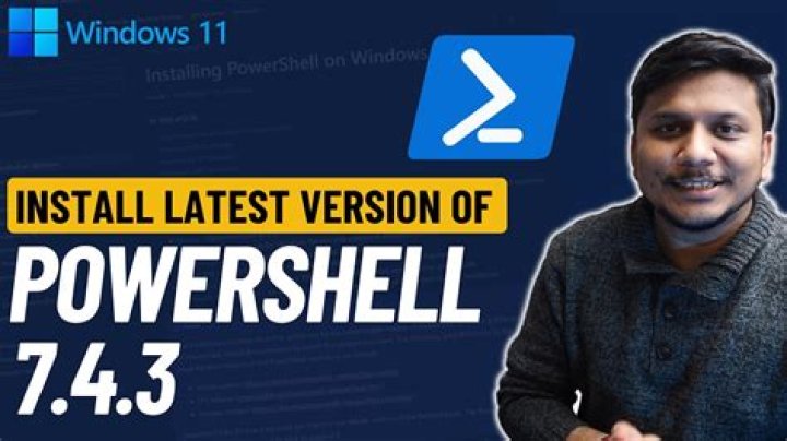 What is the latest version of PowerShell for Windows 10?