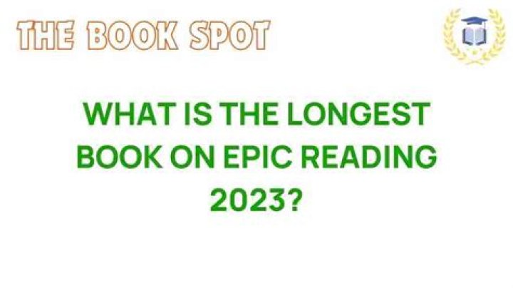 What is the longest book on epic?