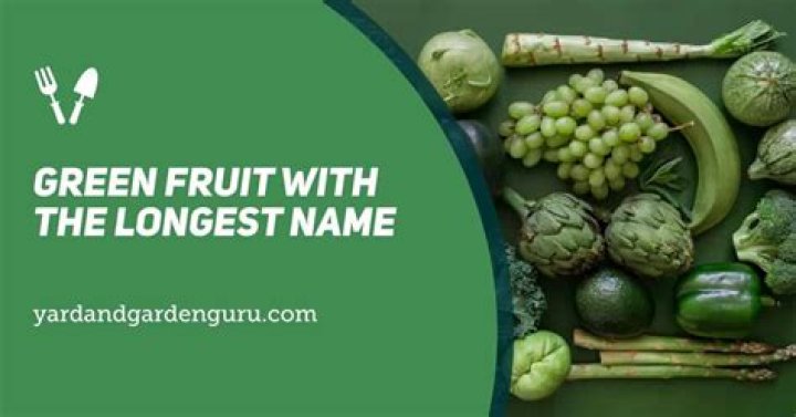 What is the longest fruit to grow?