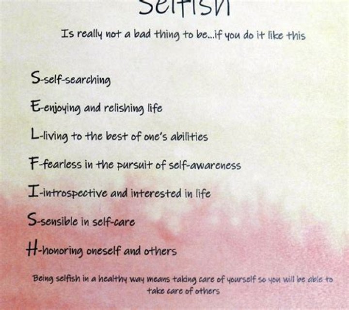 What is the meaning of selfish girl?