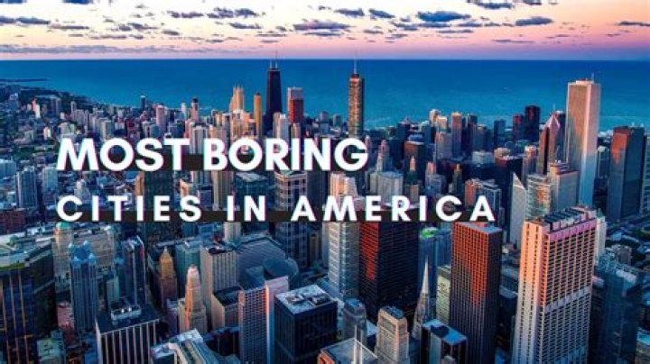 What is the most boring city?