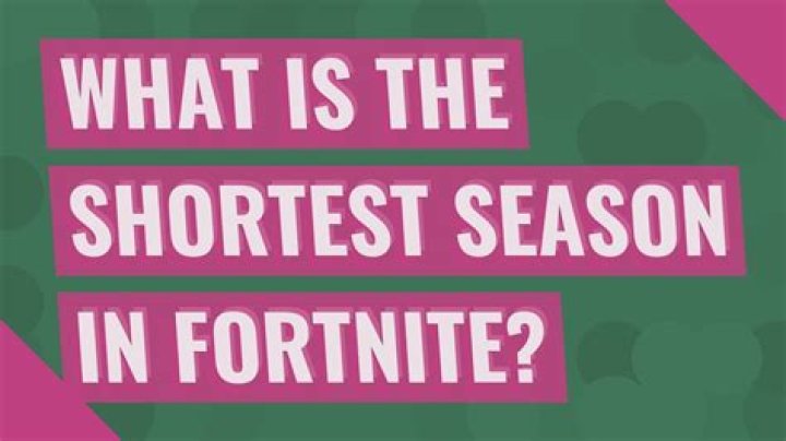 What is the shortest season?