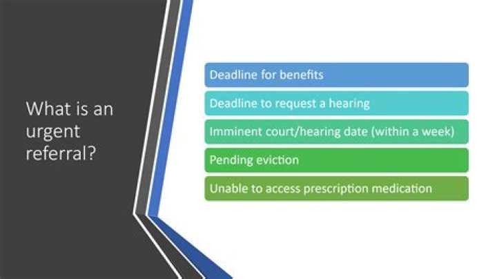 What is urgent referral?
