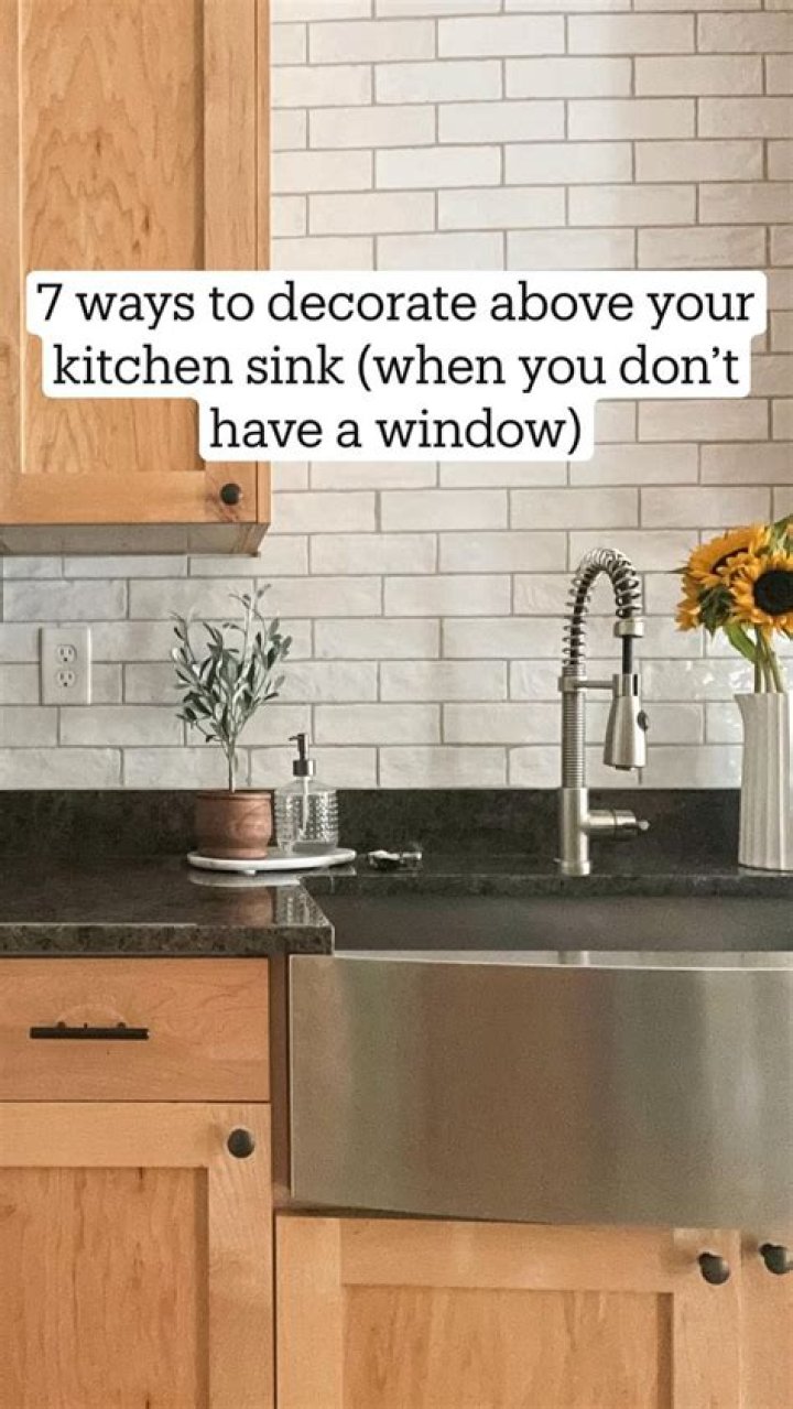 What should I put above my kitchen sink?